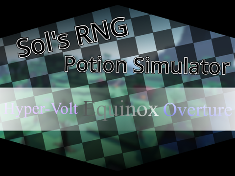 Sol's RNG | Potion Simulator