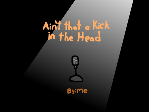 Ain't That A Kick In The Head 