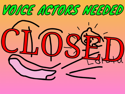[New] OIABM cast: Voice actors needed!