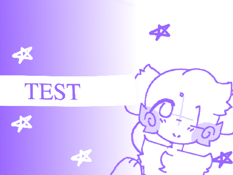 ✮『Test』✮