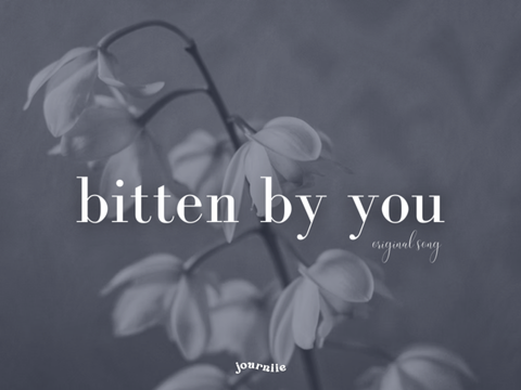 bitten by you || original song