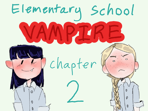 Elementary School Vampire - ch. 2