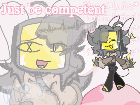 Just Be Competent Animation Memeix || OC
