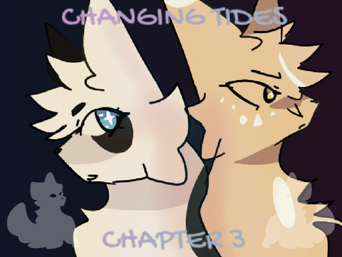 CHANGING TIDES - CHAPTER 3