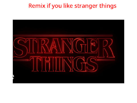 Stranger things remix