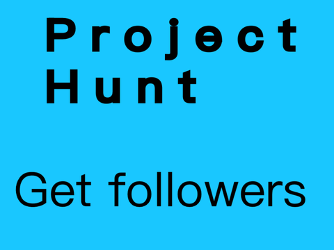 Project hunt (open) 