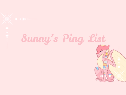 Sunny's Ping List!