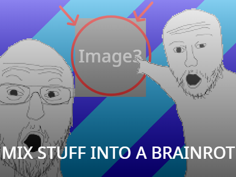 Mix stuff into a brainrot template!