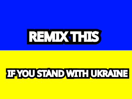 Remix this if you stand with Ukraine  remix remix