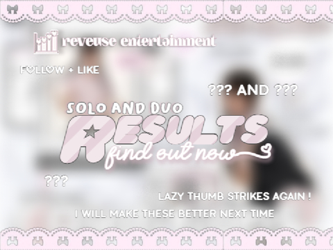 ꕤ ᶠⁱⁿᵈ ᵒᵘᵗ જ solo & duo ℛᧉsυƖȶs ⁝