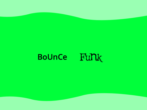 bounce funk cce