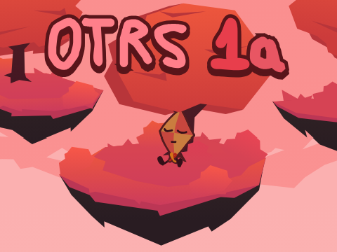 OTRS 1a: Bare Introduction