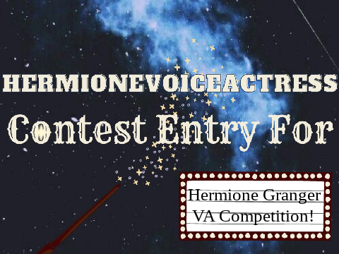 ✯Herm's Entry for a Hermione Granger VA Competition!✯