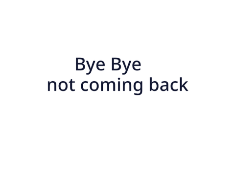 Leaving