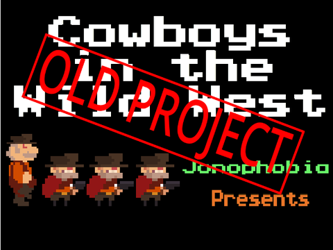 Cowboys in the Wild West [old project]