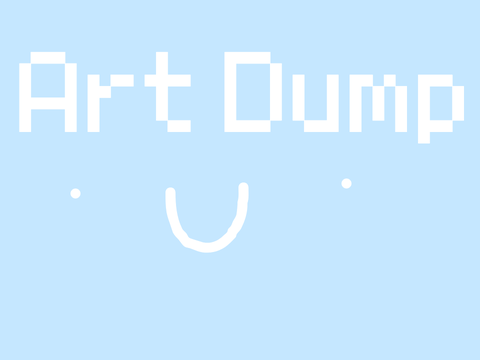 Art Dump!