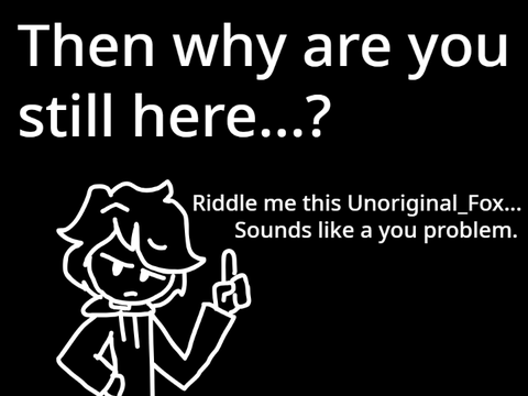 Sounds Like A You Problem
