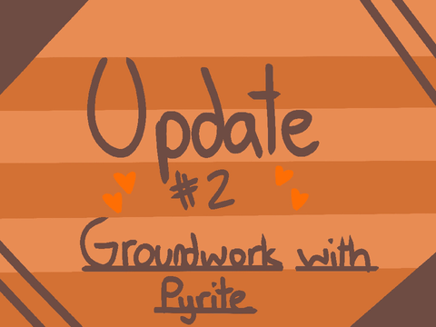Groundwork w/ Pyrite ..!