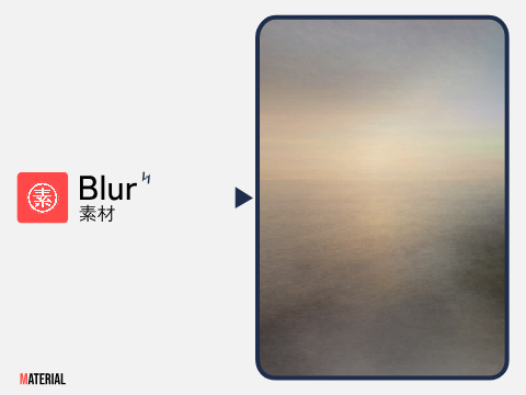 Blur素材 #materials