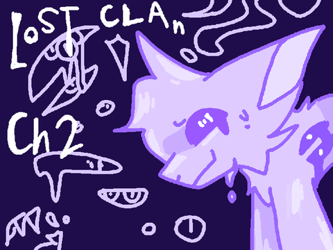 Lostclan || chp 2 - *boof* ||