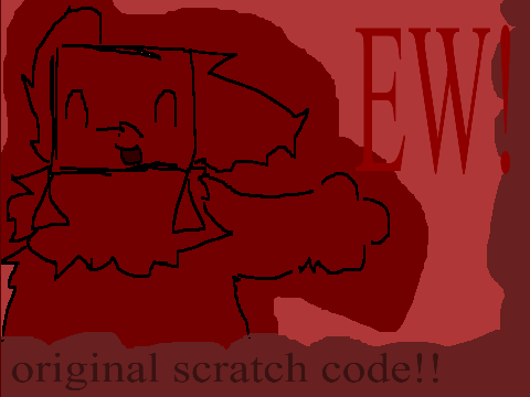 ew (original scratch code