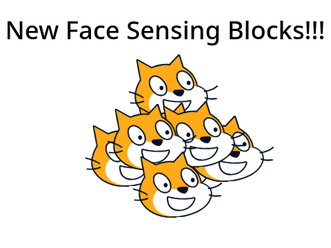 New Scratch Blocks - Face Sensing!