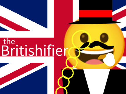 The Britishifier (Face Sensing Test) v1