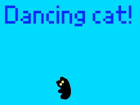 Dancing cat!