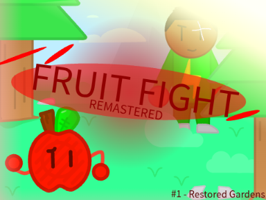 Fruit Fight Remastered