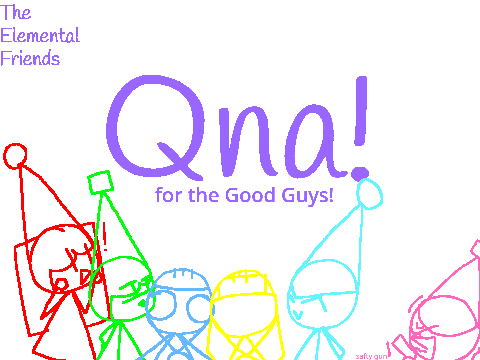 The Elemental Friends: Qna! CLOSED!!!