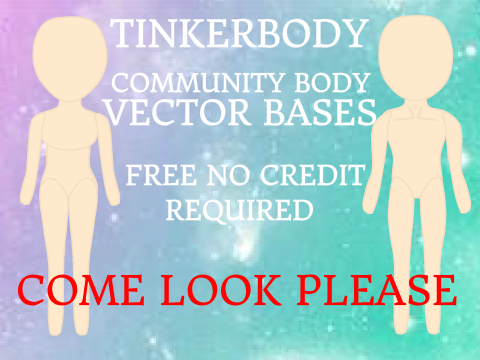 !TINKERBODY! Free bases!