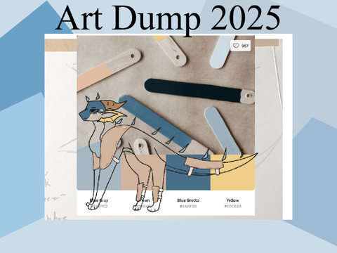Art Dump 2025