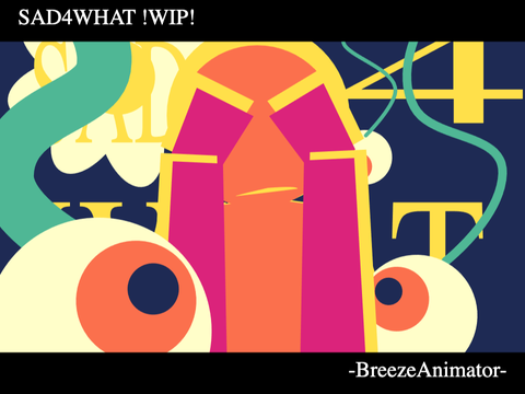 sad4what wip (this could lowk be fire)