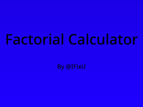 Factorial Calculator