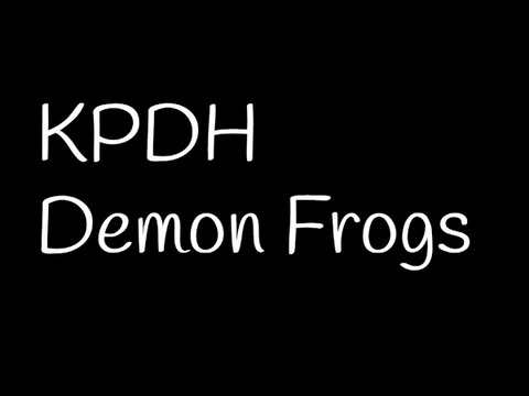 KPDH demon frogs