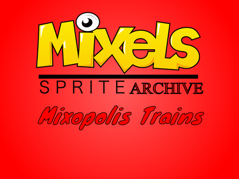 Mixels sprite archive - Mixopolis trains