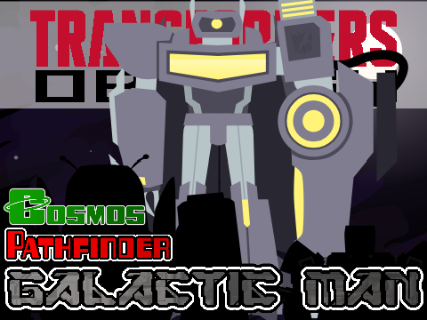 TF: O | COSMOS, PATHFINDER, and GALACTIC MAN