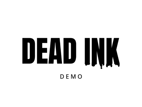 Dead ink Demo