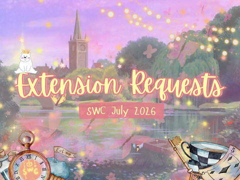Extension Requests ｡˚ ❦︎ .⁺. SWC July 2026