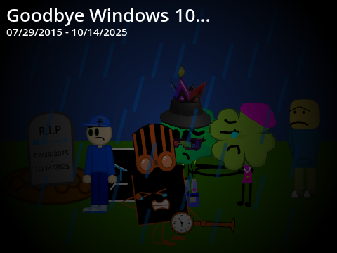 AY: Goodbye Windows 10... [ REMIX #3 ]