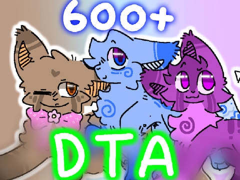 600+ DTA (Open!) remix