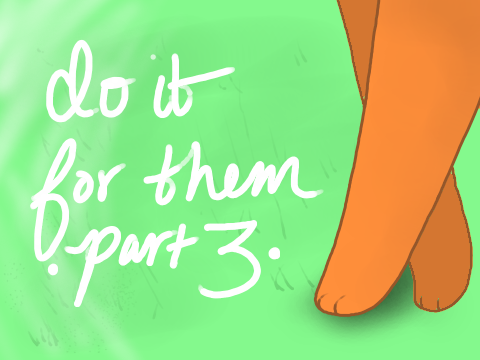 Do It For Them MAP | Part 3