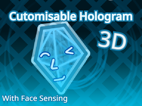 Customisable Hologram 3D
