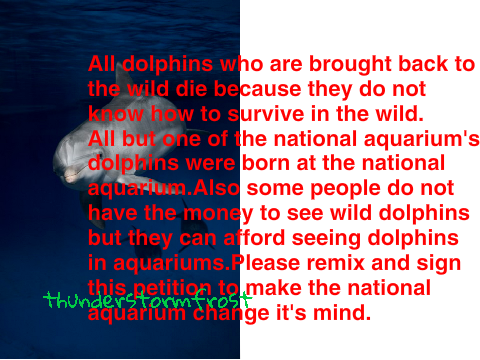 sign to stop dolphins from being placed in sea pens. remix remix