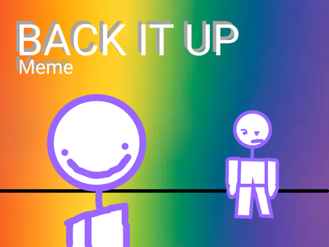 Back it up! Template
