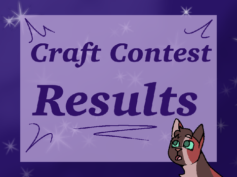 Results // Eternal Apprentice Craft Contest