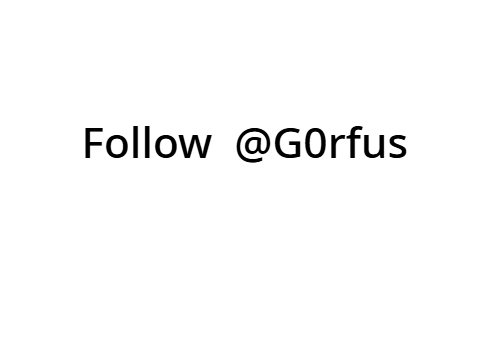Follow  @G0rfus
