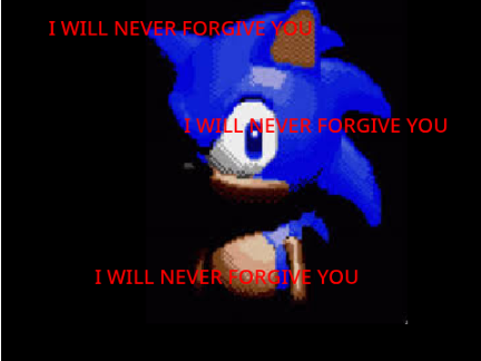 I will never forgive you forsaken fandom...