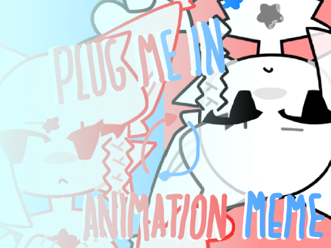 || Plug me in >> CCE >> Meme template ||
