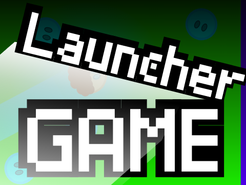 Launcher Game